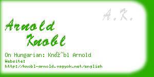 arnold knobl business card